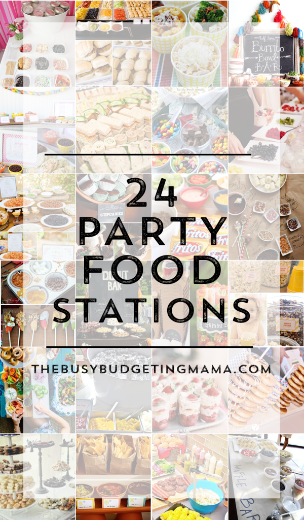 http://www.thebusybudgetingmama.com/wp-content/uploads/2015/04/Party-Food-Stations-Bars-TheBusyBudgetingMama-600x1024.png